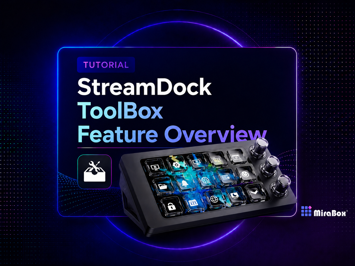 Stream Dock ToolBox Overview