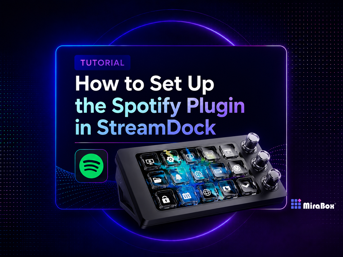 How to Set Up the Spotify Plugin in StreamDock