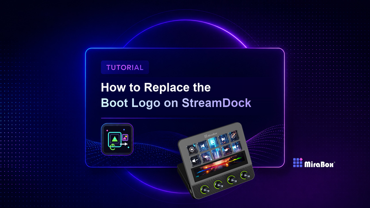Change the Boot Logo on StreamDock