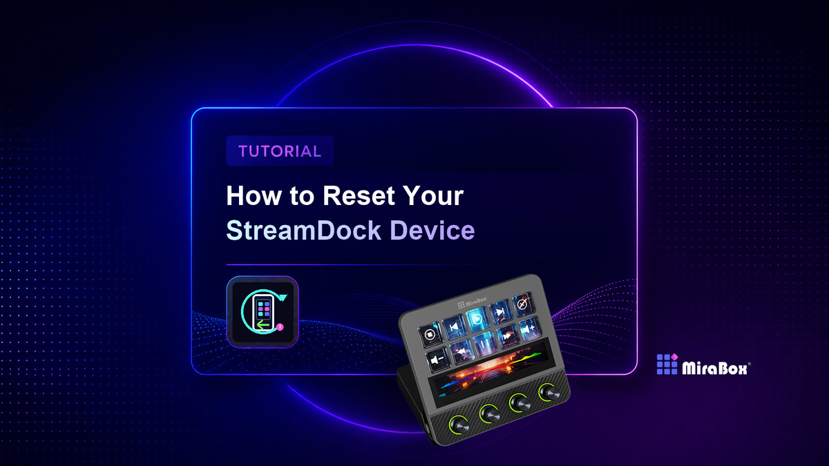 Reset StreamDock and Restore Default Settings