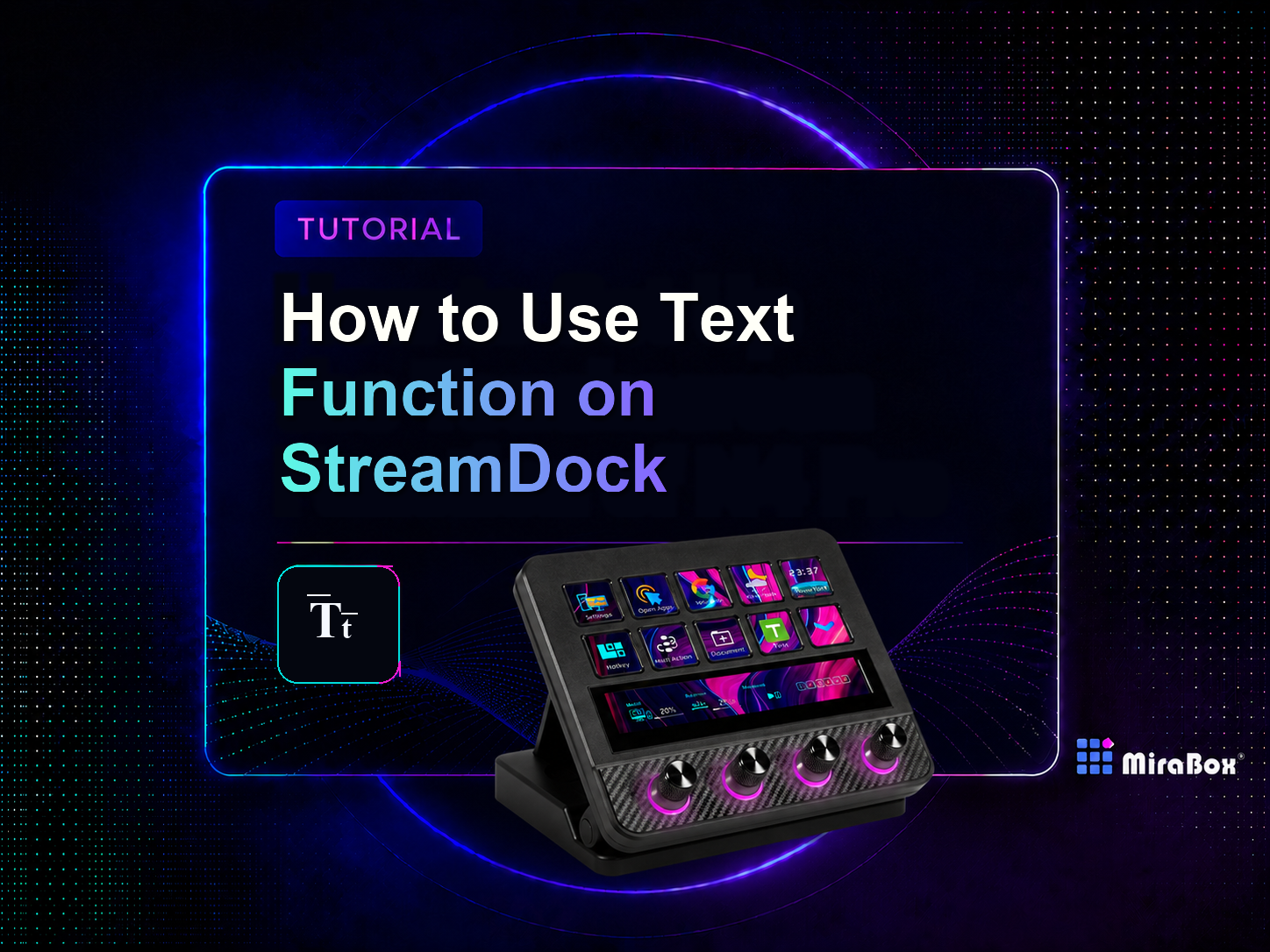 How to Use Text Function on StreamDock