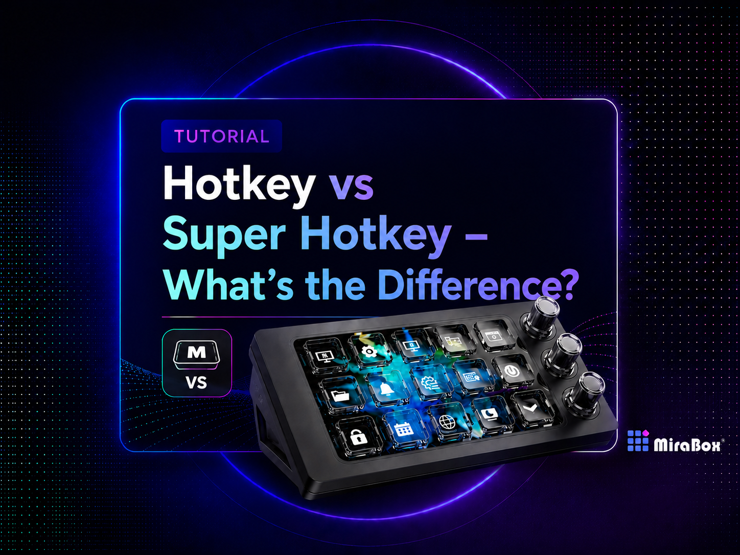Hotkey vs Super Hotkey – What’s the Difference?